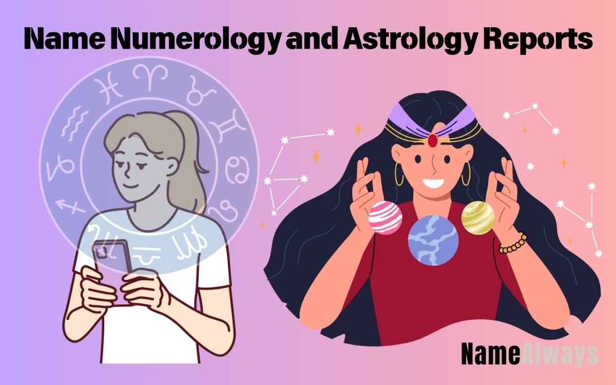 Name Numerology and Astrology Reports