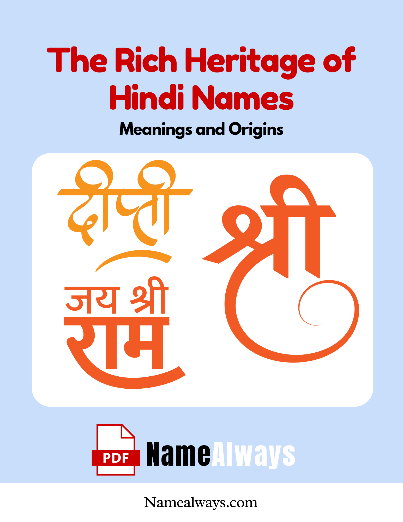 The Rich Heritage of Hindi Names Meanings and Origins